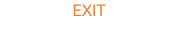 EXIT