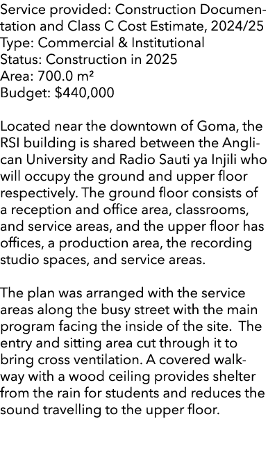 Service provided: Construction Documentation and Class C Cost Estimate, 2024/25 Type: Commercial & Institutional Stat...